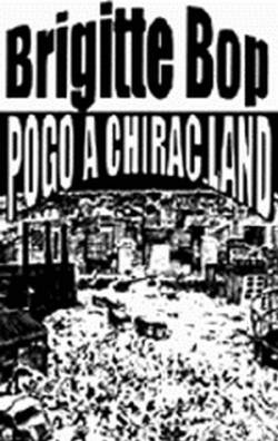 Pogo à Chirac Land